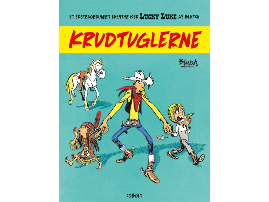 Lucky Luke: Krudtuglerne – Et ekstraordinært eventyr | Blutch