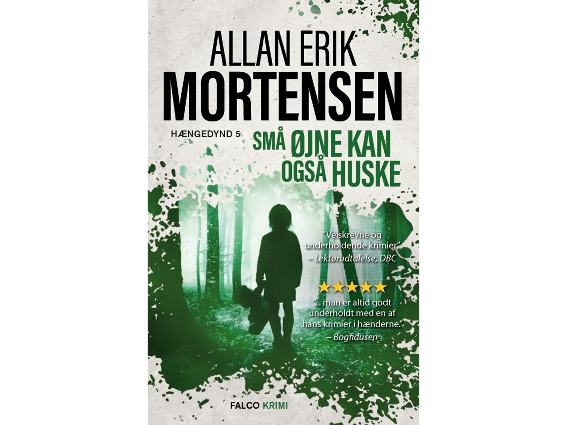 Små øjne kan også huske | Allan Erik Mortensen