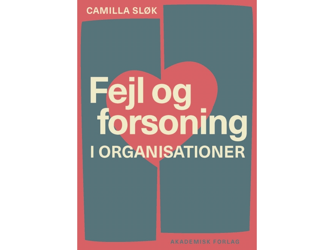 Fehler Und Versöhnung In Organisationen | Camilla Slok | Sprache: Dänish