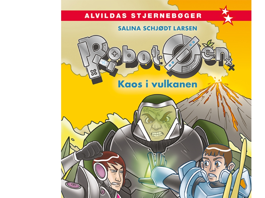 Robot-Øen 2: Kaos I Vulkanen | Salina Schjødt Larsen