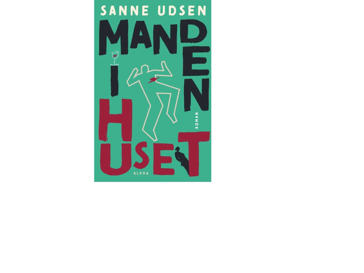 Manden I Huset | Sanne Udsen