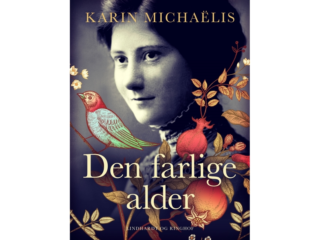Den Farlige Alder | Karin Michaëlis