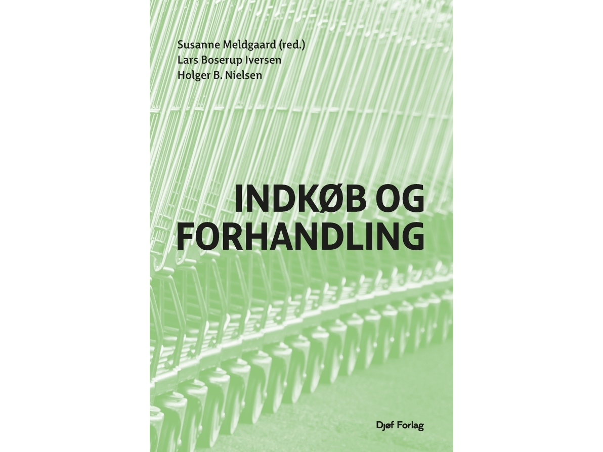 Indkøb Og Forhandling | Susanne Meldgaard, Lars Boserup Iversen, Holger B. Nielsen