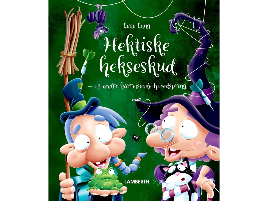 Hektiske Hekseskud | Lene Lang