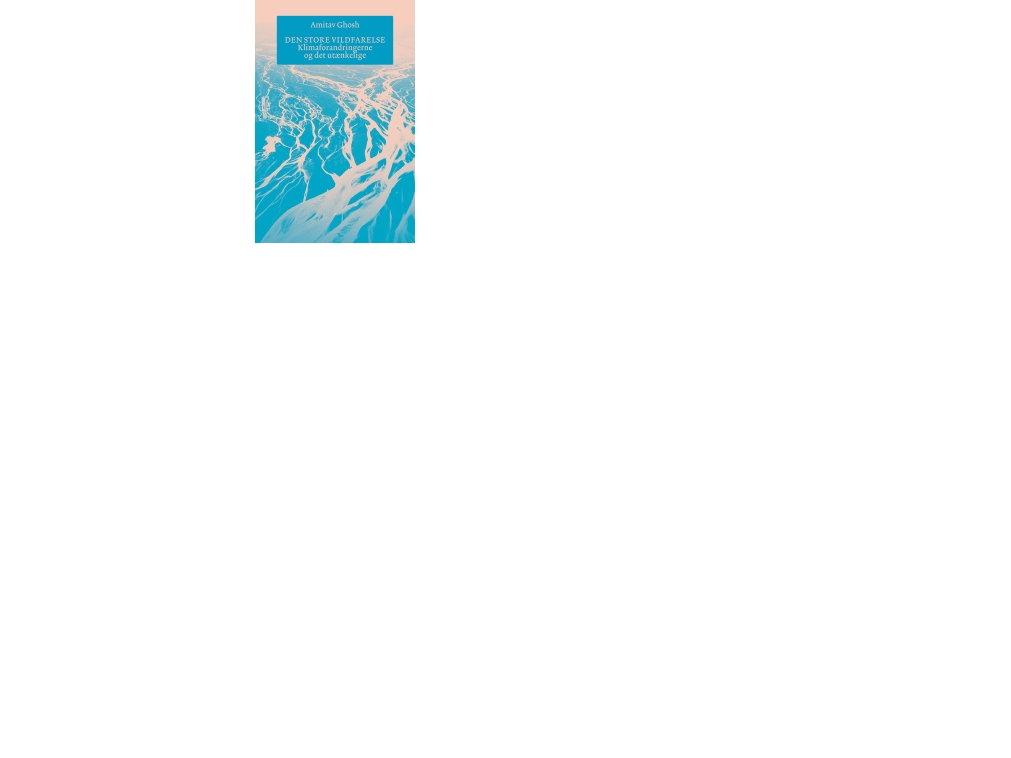 Den Store Vildfarelse | Amitav Ghosh