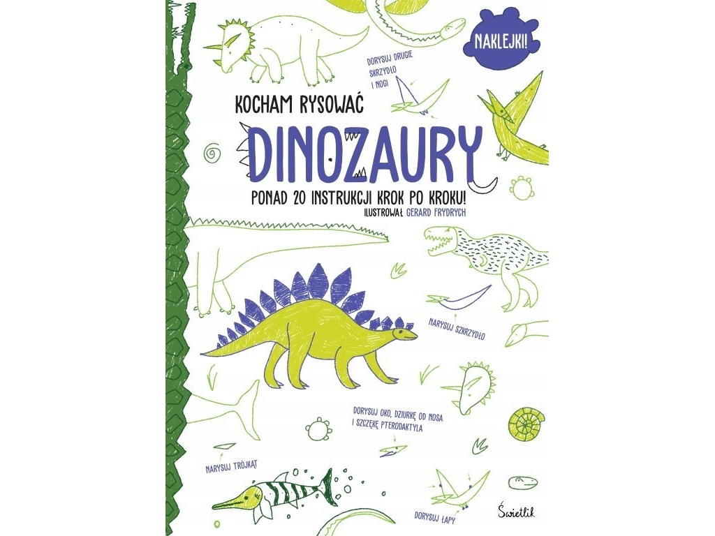 Dinosaurer: Jeg Elsker At Tegne (Gerard Frydrych)