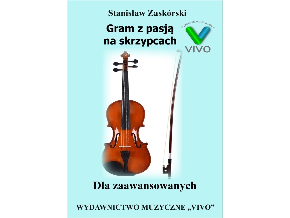 At spille violin med passion - For øvede violinister