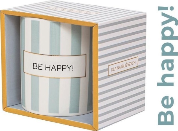 Gift Mug With The Inscription Be Happy!