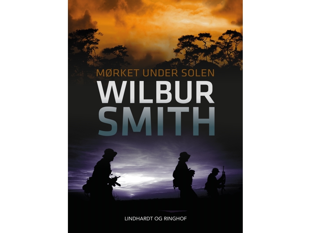 Die Dunkelheit Unter Der Sonne | Wilbur Smith | Sprache: Dänish