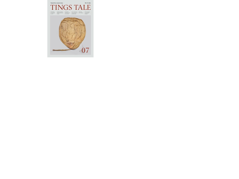 Tings Tale Nr. 07 | Herausgegeben Von Vibeke Kaiser-Hansen Und Anderen. | Sprache: Dänish