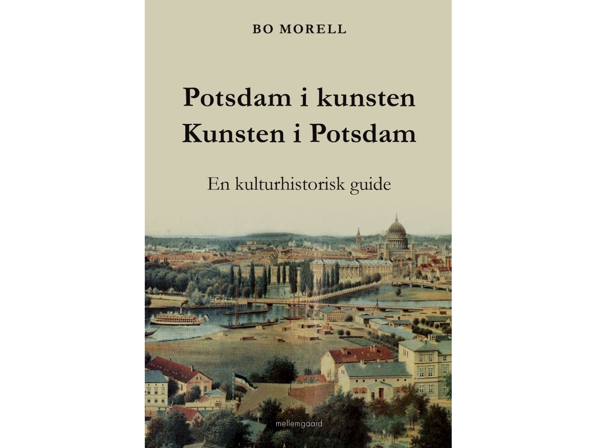 Potsdam In Der Kunst - Kunst In Potsdam | Bo Morell | Sprache: Dänish