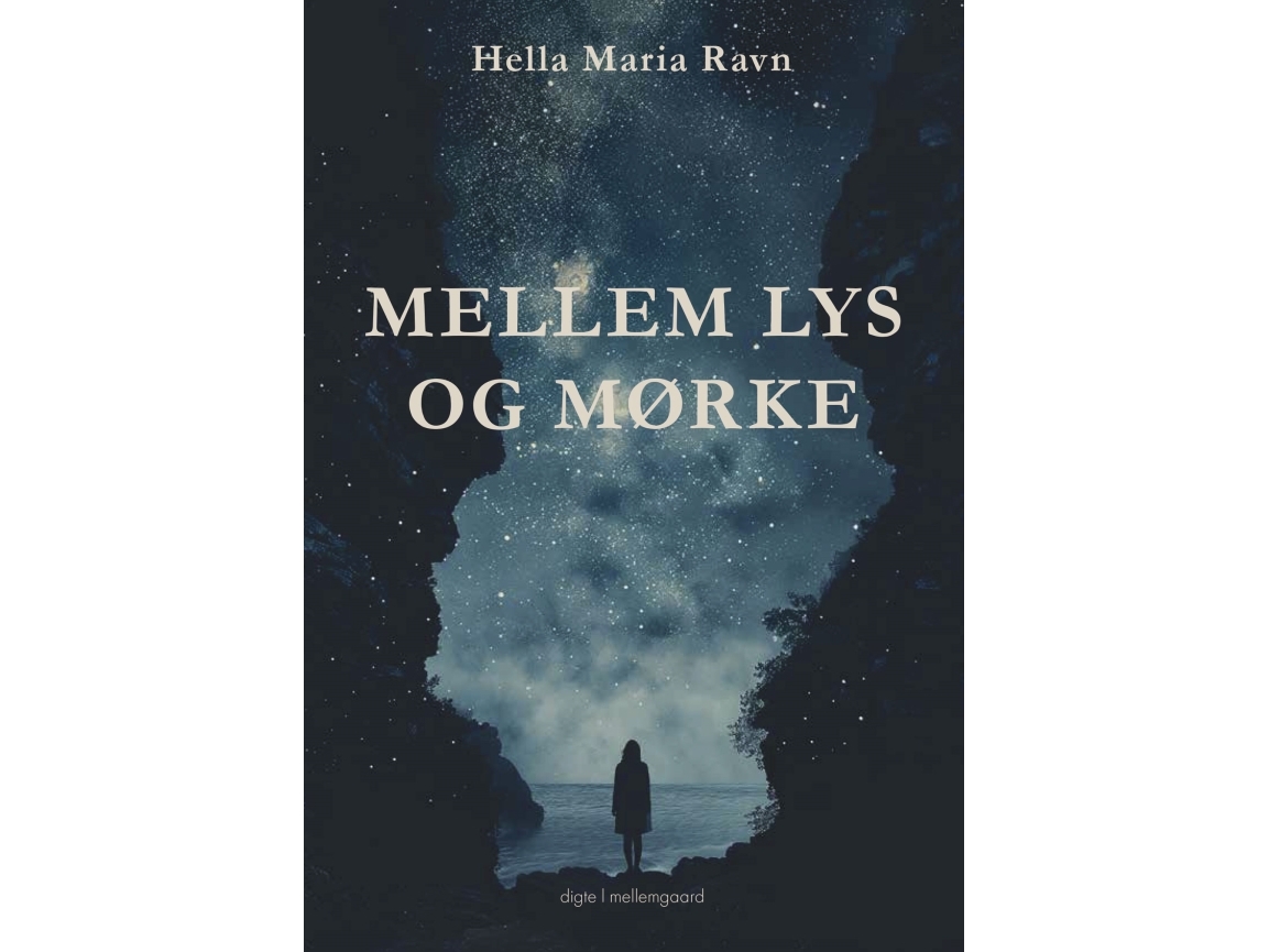 Zwischen Licht Und Dunkelheit | Hella Maria Ravn | Sprache: Dänish