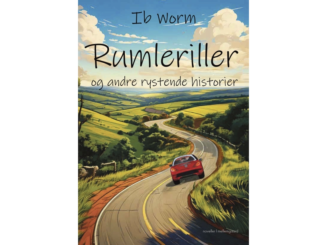 Rumleriller Og Andre Rystende Historier | Ib Worm