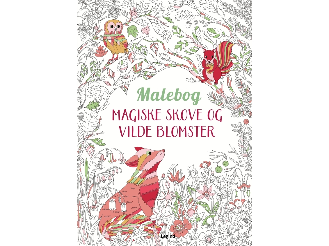 Malbuch: Magische Wälder Und Wilde Blumen