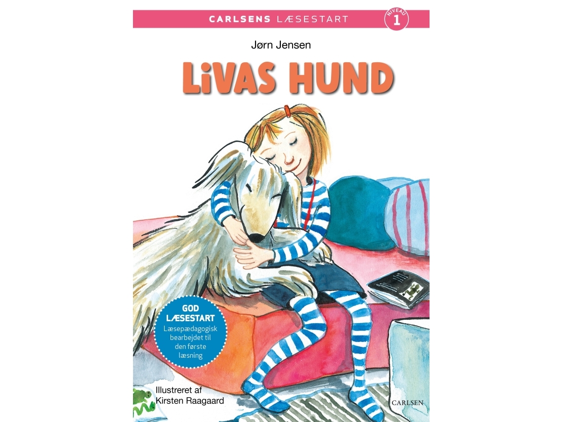 Carlsens Læsestart: Livas Hund | Jørn Jensen