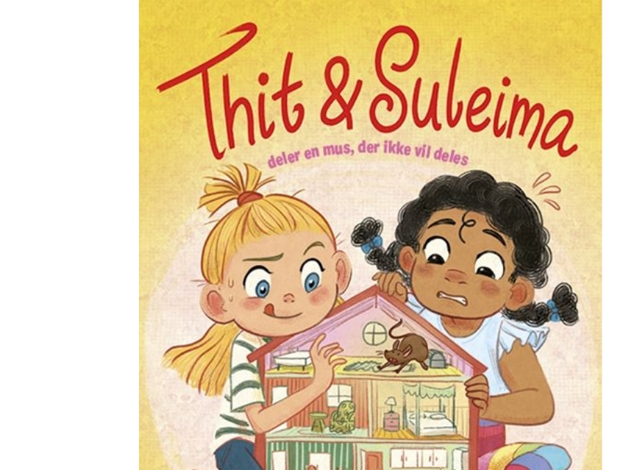 Thit & Suleima Deler En Mus, Der Ikke Vil Deles | Sanne Munk Jensen Angelica Inigo