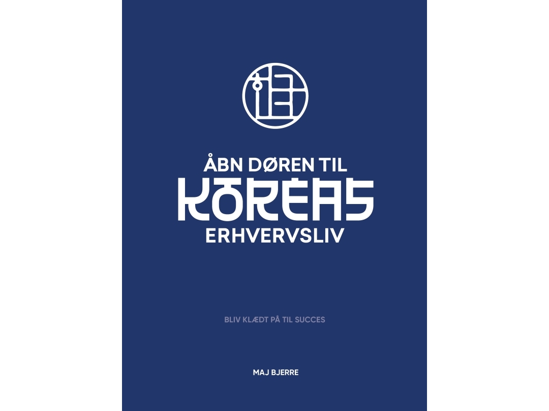 Åbn Døren Til Koreas Erhvervsliv | Maj Bjerre