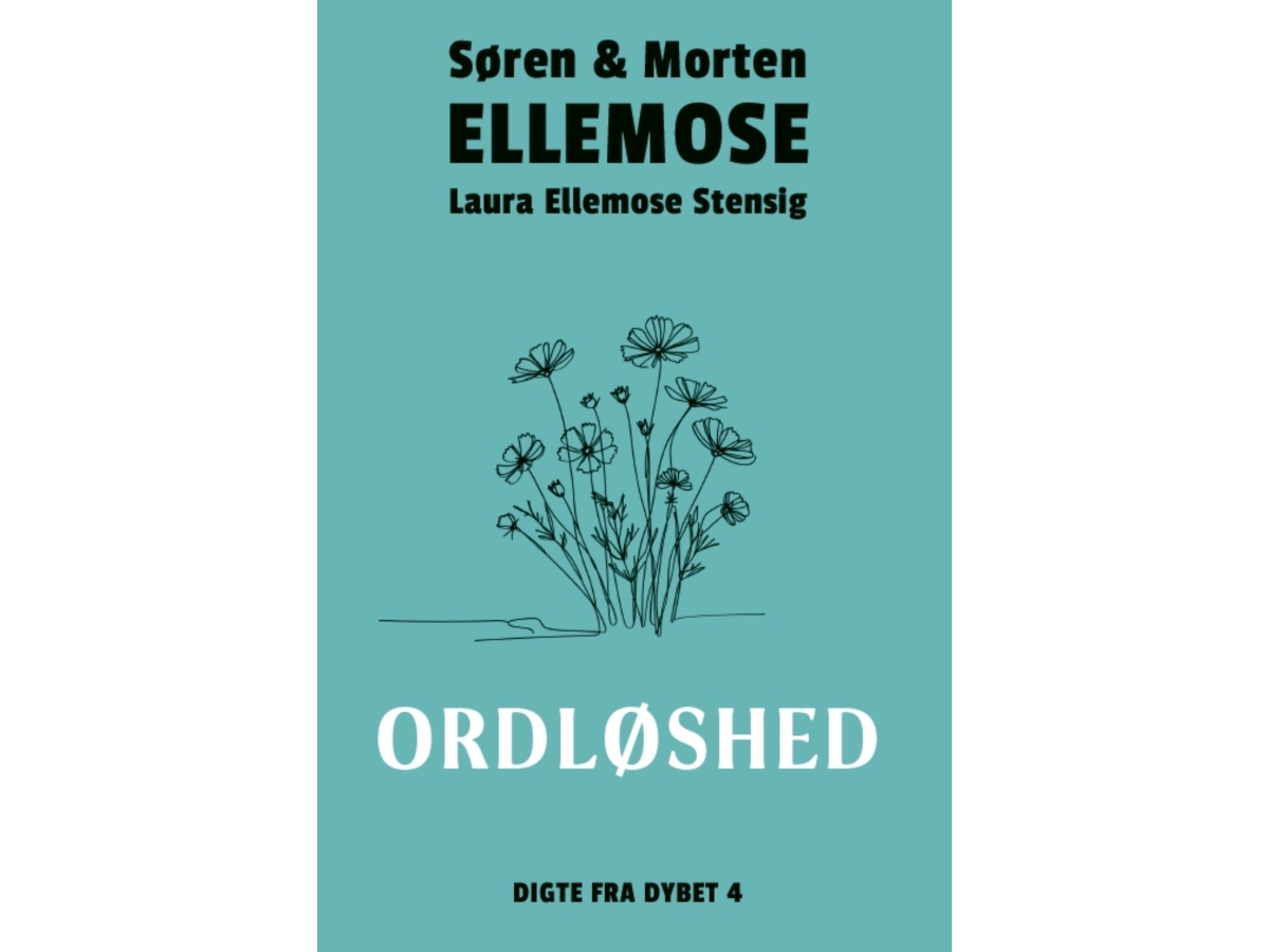 Ordløshed | Søren Og Morten Ellemose Og Laura Ellemose Stensig