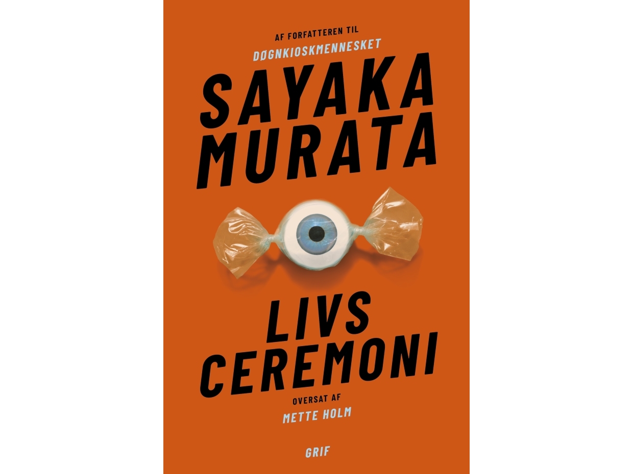 Livsceremoni | Sayaka Murata