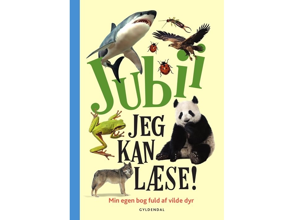 Jubii, Jeg Kan Læse! Min Egen Bog Fuld Af Vilde Dyr | Peter Bering Birgitte Bering Troels Gollander