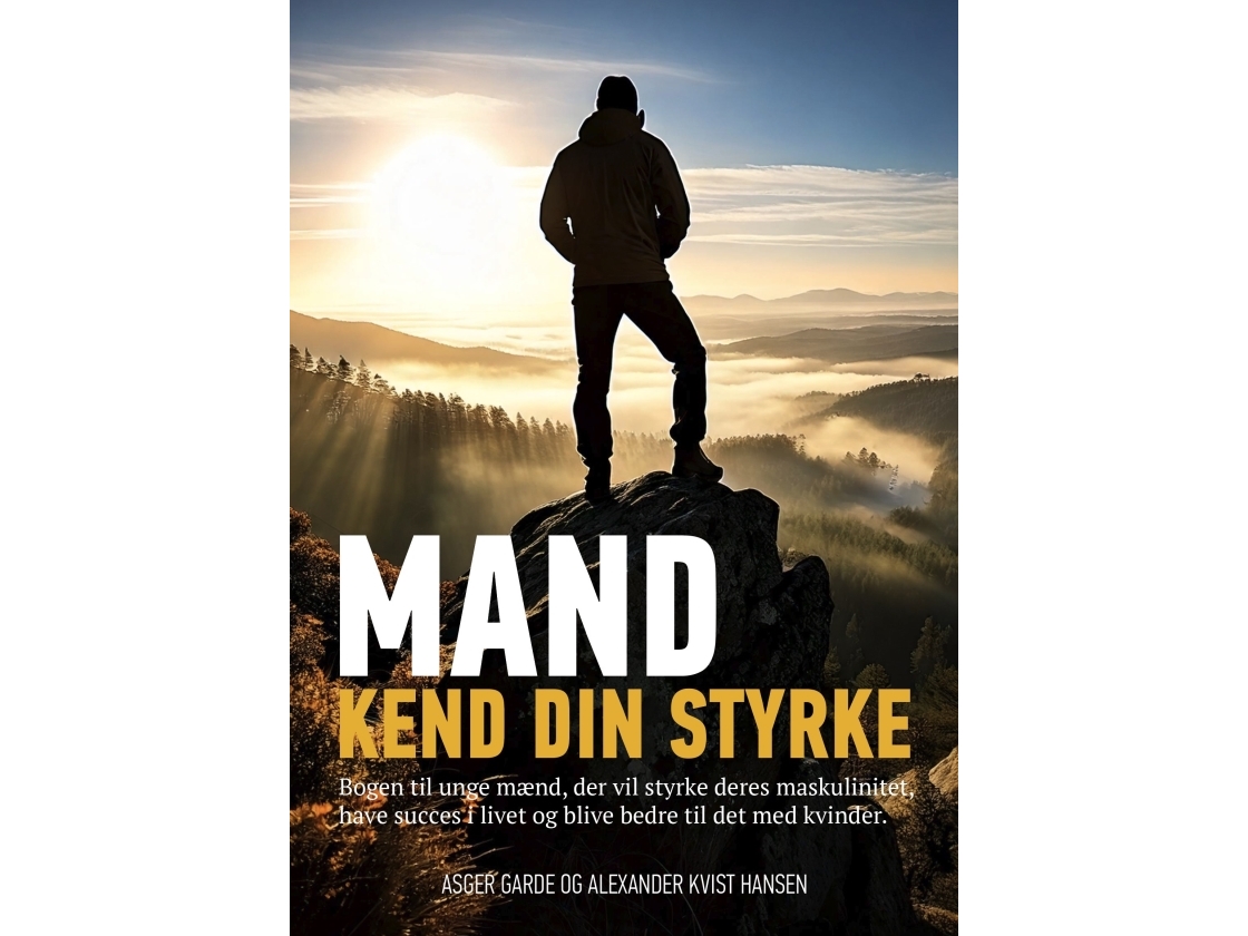 Mand kend din styrke | Asger Garde og Alexander Kvist Hansen