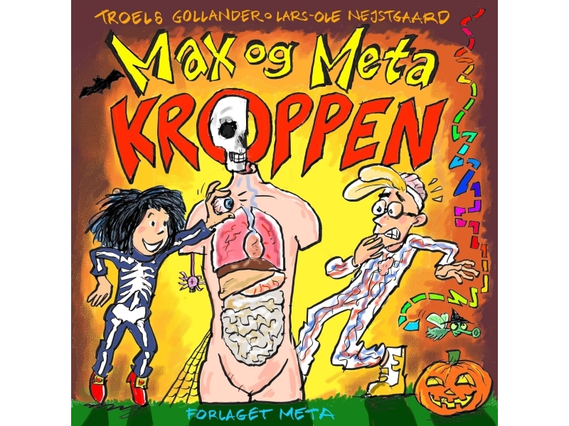 Max Und Meta - Der Körper | Troels Gollander Und Lars-Ole Nejstgaard | Sprache: Dänish