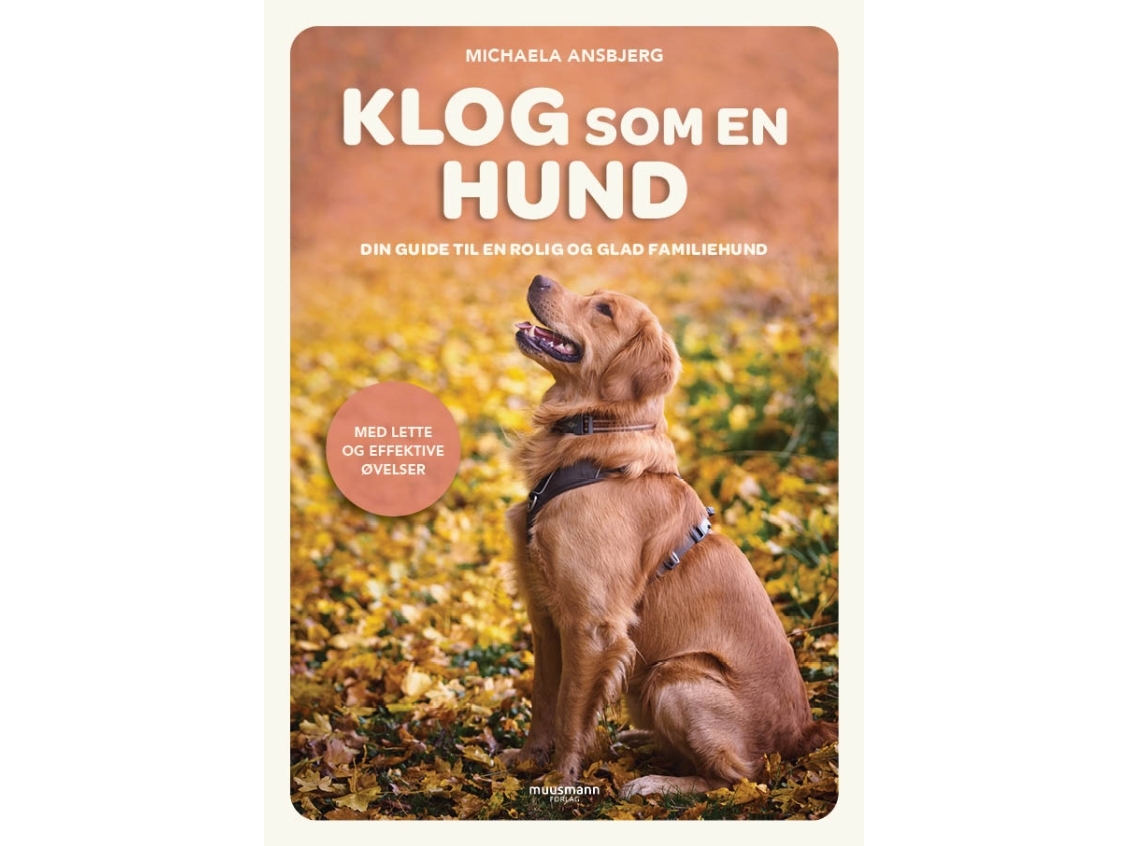 Klog Som En Hund | Michaela Ansbjerg