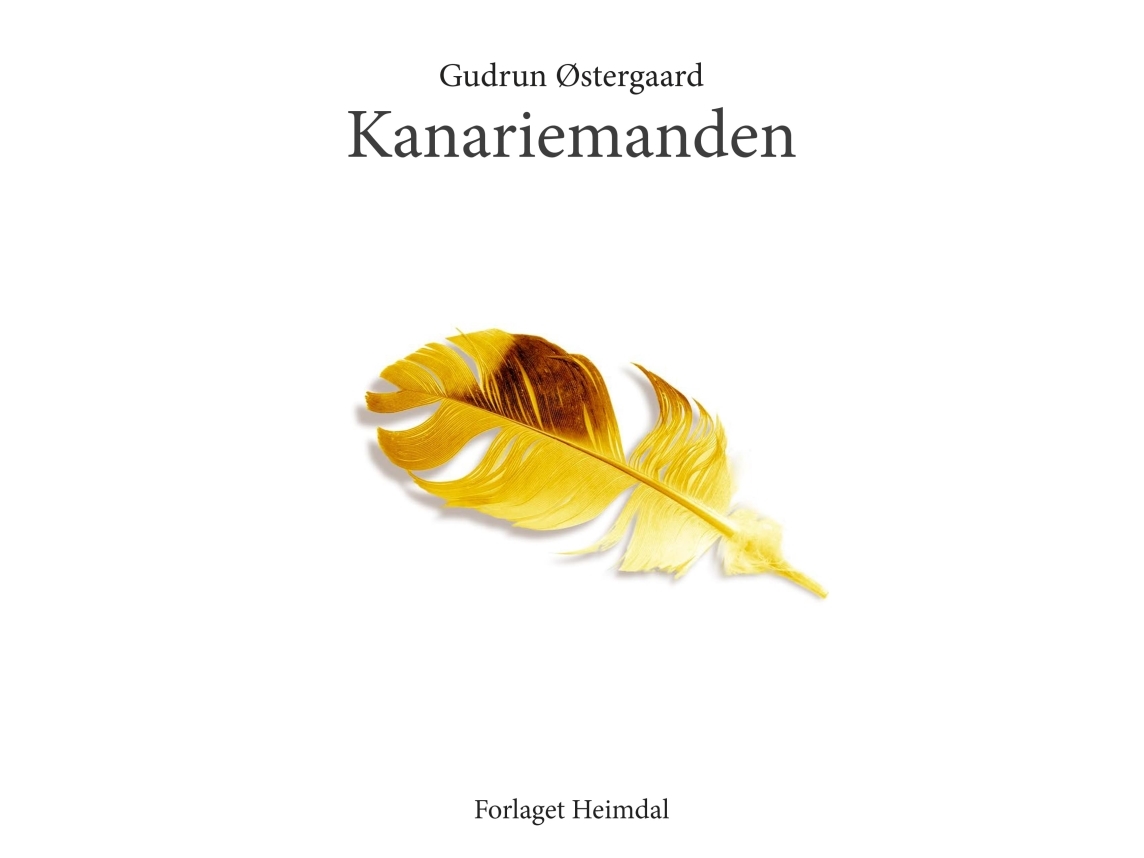 Kanariemanden | Gudrun Østergaard