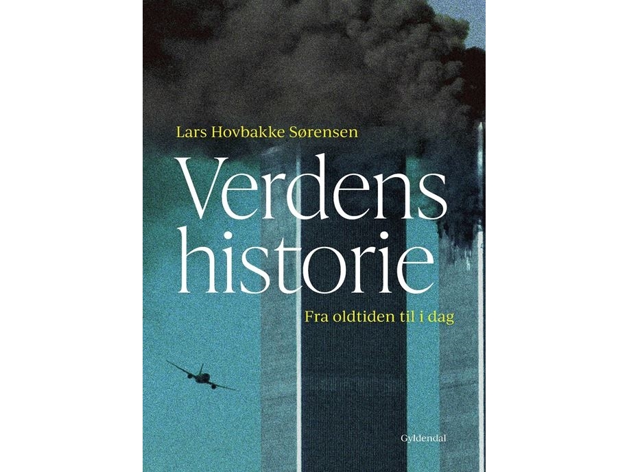 Verdens Historie | Lars Hovbakke Sørensen