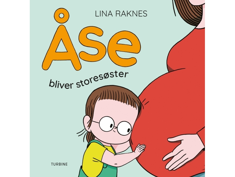 Åse Wird Eine Große Schwester | Lina Raknes | Sprache: Dänish