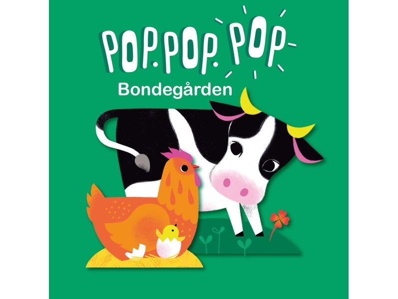 Pop Pop Pop - Bondegården | Géraldine Cosneau