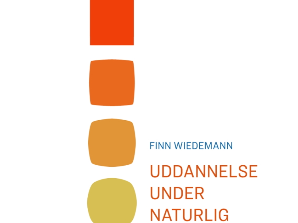 Bildung Im Natürlichen Wandel | Finn Wiedemann | Sprache: Dänish