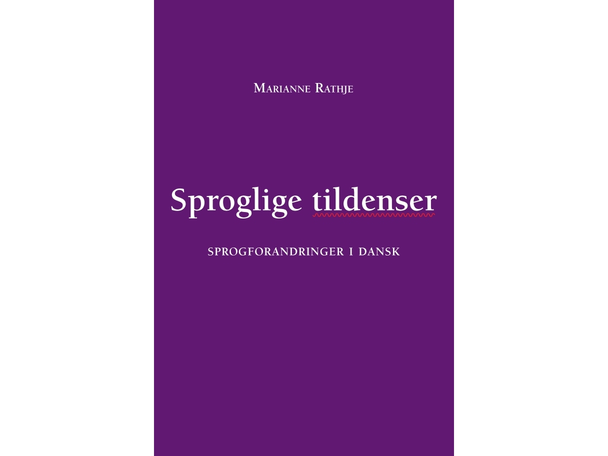 Sproglige Tildenser | Marianne Rathje