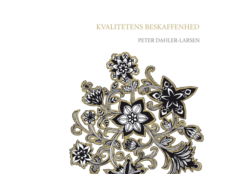 Kvalitetens Beskaffenhed | Peter Dahler-Larsen