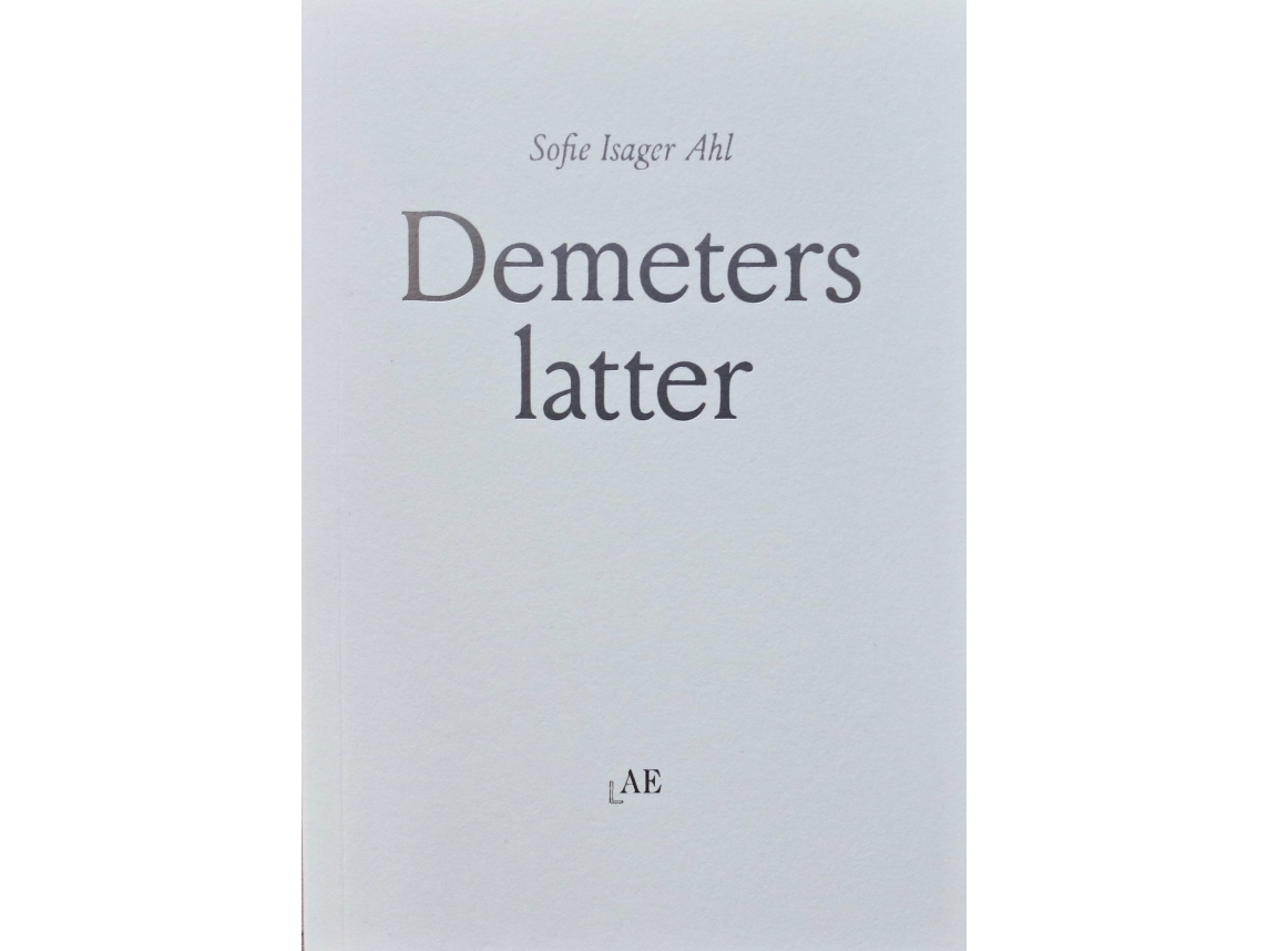 Das Lachen Der Demeter | Sofie Isager Ahl | Sprache: Dänish