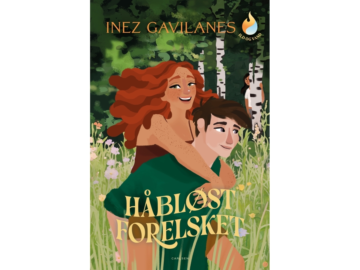 Ild Og Vand (2) Håbløst Forelsket. | Inez Gavilanes