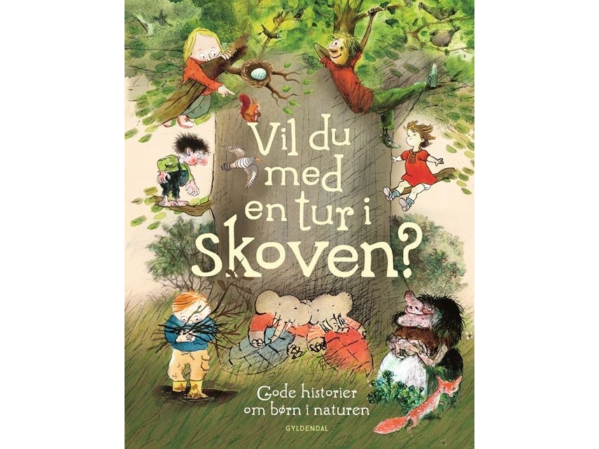 Lust Auf Einen Spaziergang Im Wald? Gute Geschichten Über Kinder In Der Natur | Charlotte Pardiida Jessenhanne Bartholinmarianne Iben Hansenanne Sofi