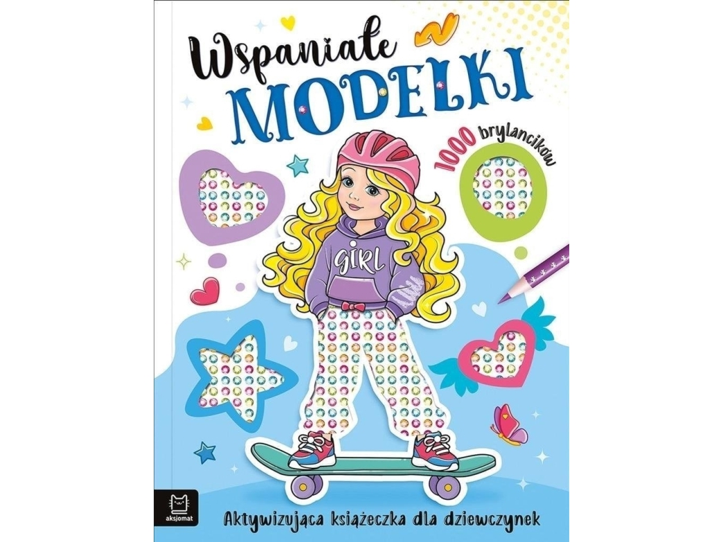 Aksjomat Tolle Models: Aktionsbuch Für Mädchen 40300