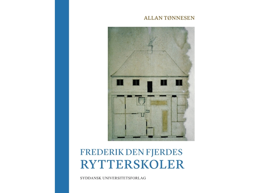 Frederik Den Fjerdes Rytterskoler | Allan Tønnesen