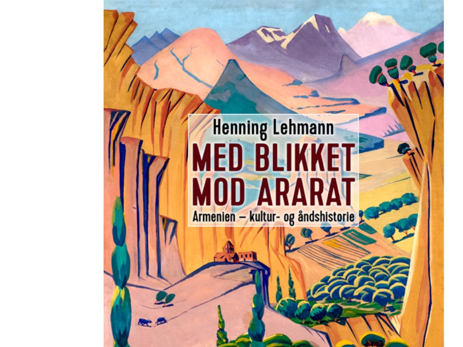 Med blikket mod Ararat | Henning Jensen Lehmann
