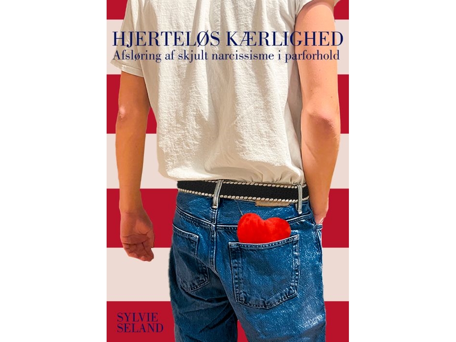 Herzlose Liebe | Sylvie Seland | Sprache: Dänish