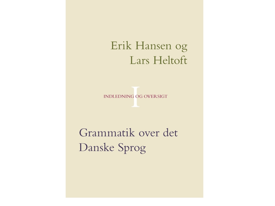 Grammatik Over Det Danske Sprog Bind I-Iii |
