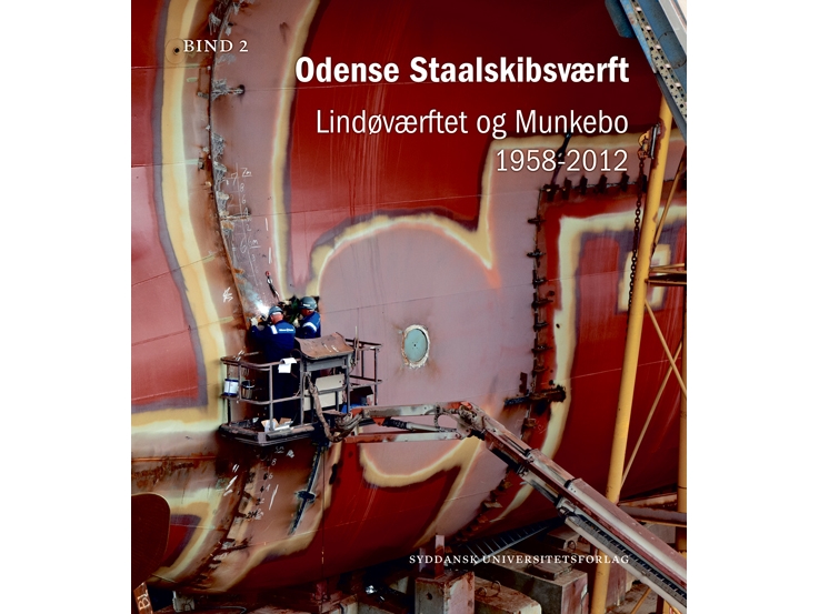 Odense Steel Shipyard Band 1-2 | Jens Toftgaard | Sprache: Dänish