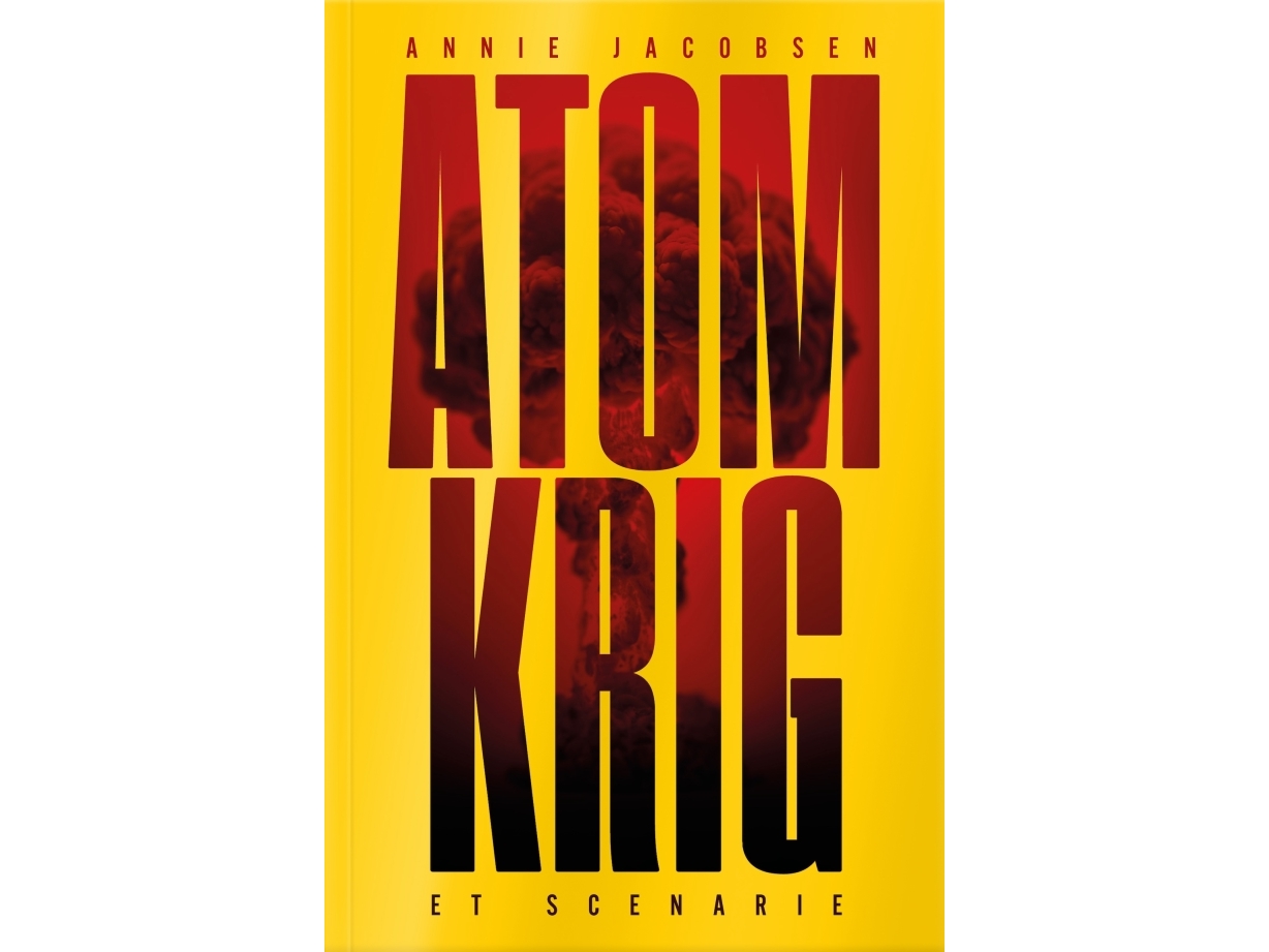 Atomkrieg | Annie Jacobsen | Sprache: Dänish