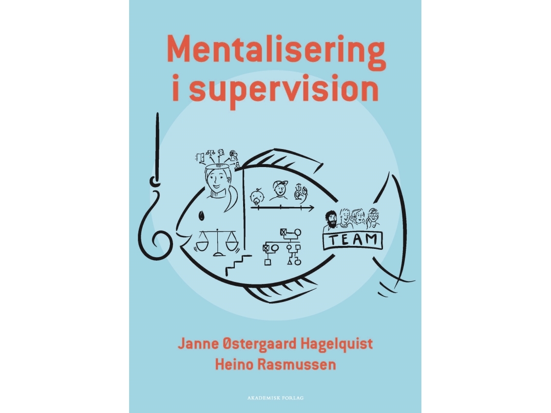 Mentalisierung In Der Supervision | Heino Rasmussenjanne Østergaard Hagelquist | Sprache: Dänish