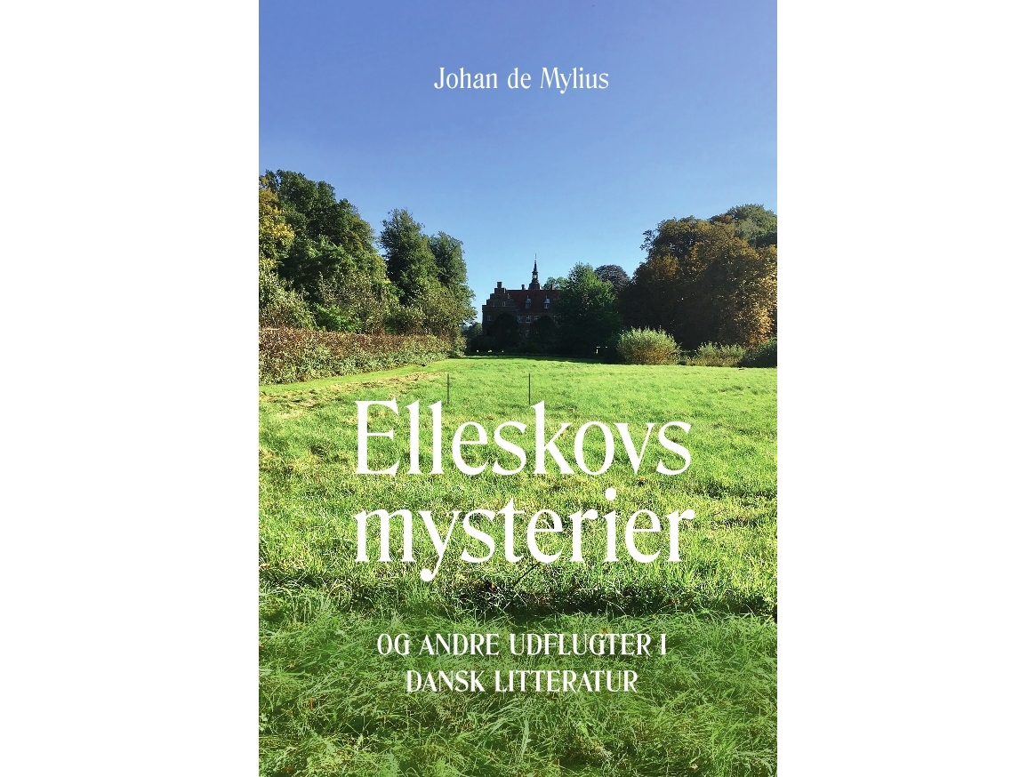 Elleskovs Mysterier | Johan De Mylius