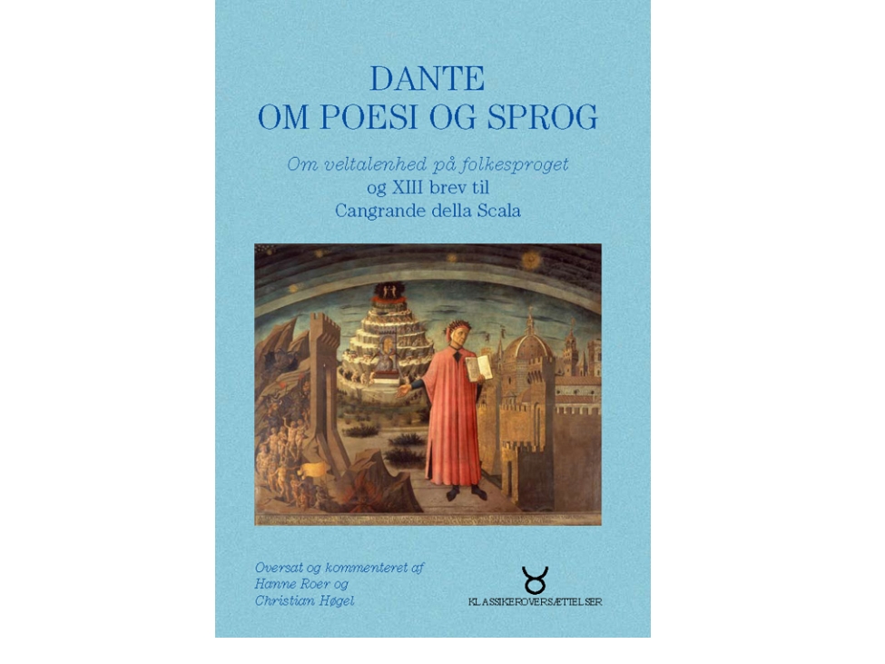 Dante Über Poesie Und Sprache | Dante Dante Alighieri | Sprache: Dänish