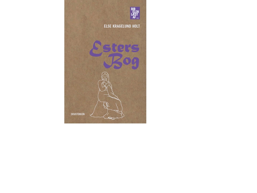 Esters Bog | Else Kragelund Holt