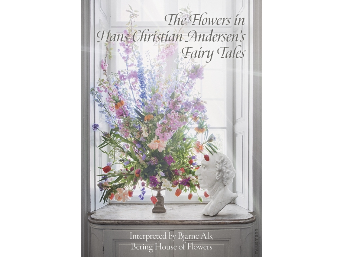 The Flowers In Hans Christian Andersen’S Fairy Tales | Bjarne Als