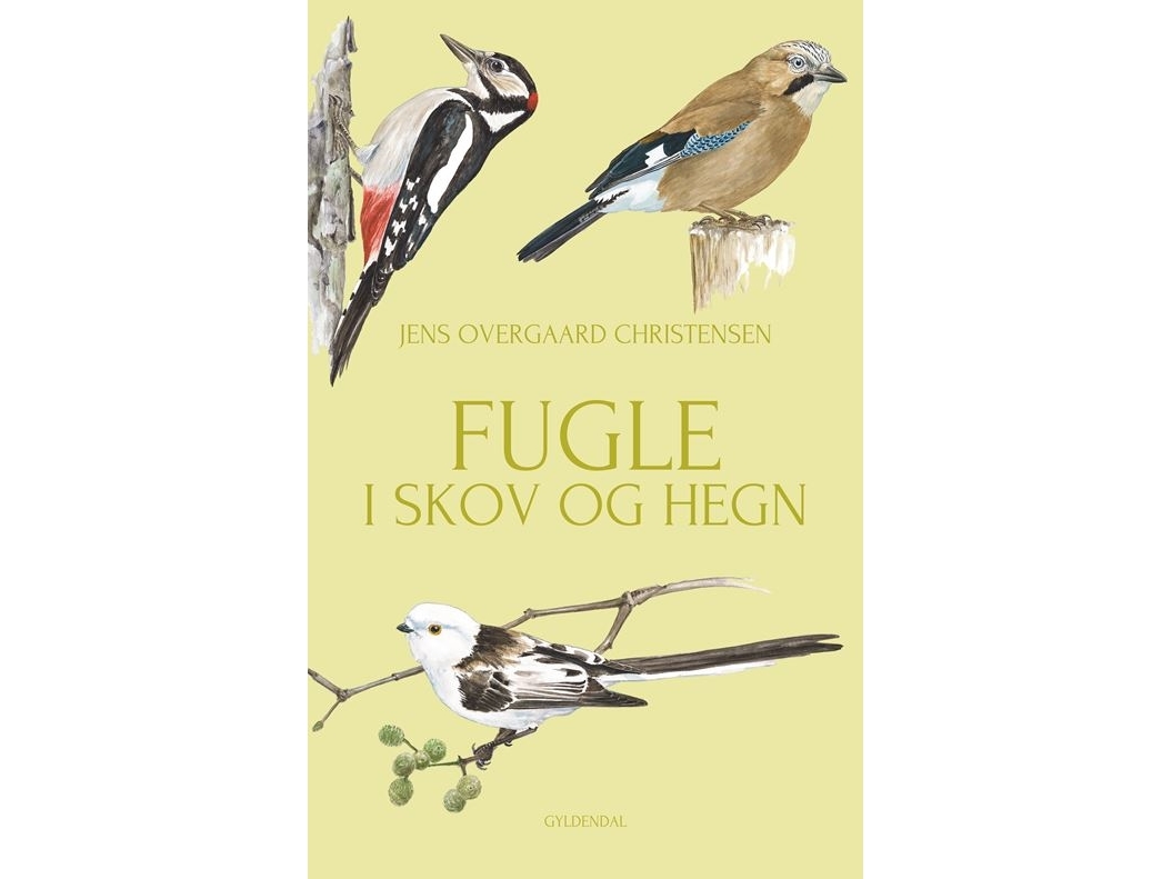 Fugle i skov og hegn | Jens Overgaard Christensen